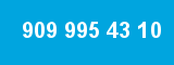 909 995 43 10